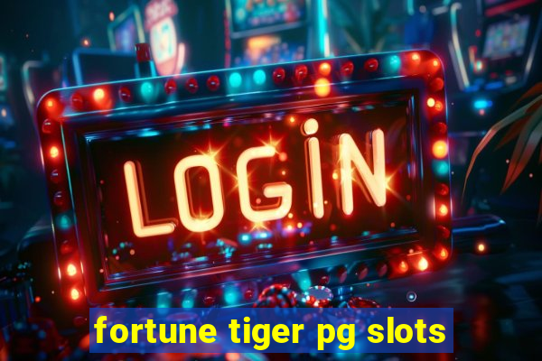 fortune tiger pg slots